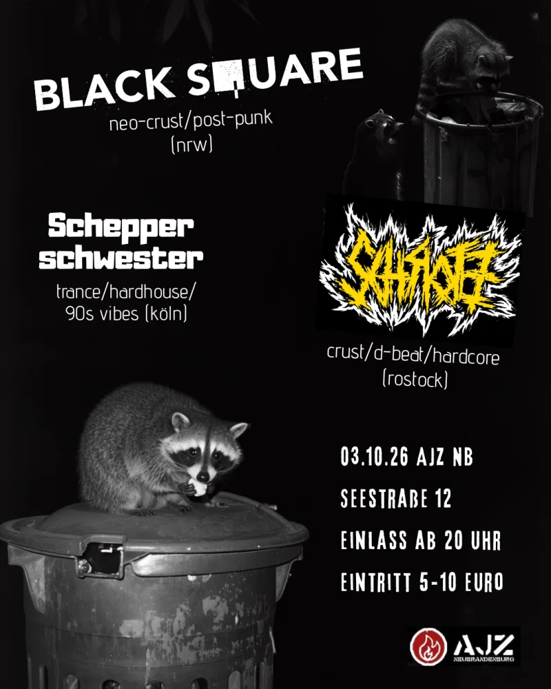 Flyer: BLACK SQUARE + SCHROTZ + SCHEPPERSCHWESTER