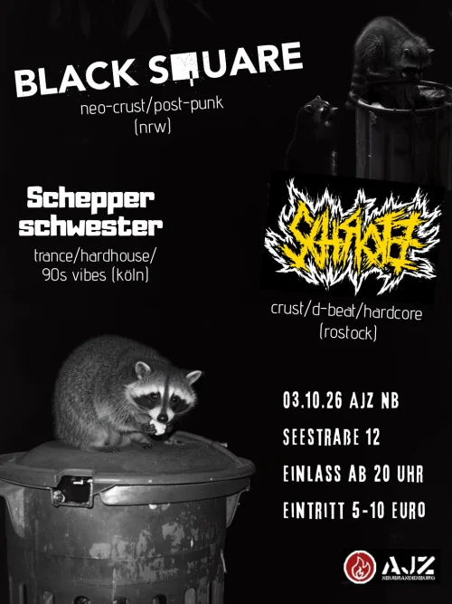 Flyer: BLACK SQUARE + SCHROTZ + SCHEPPERSCHWESTER