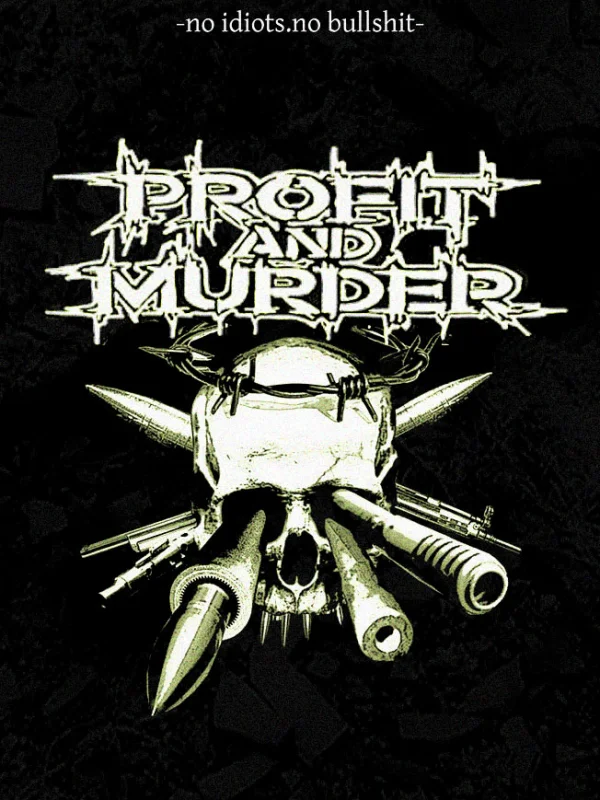 Flyer: PROFIT AND MURDER