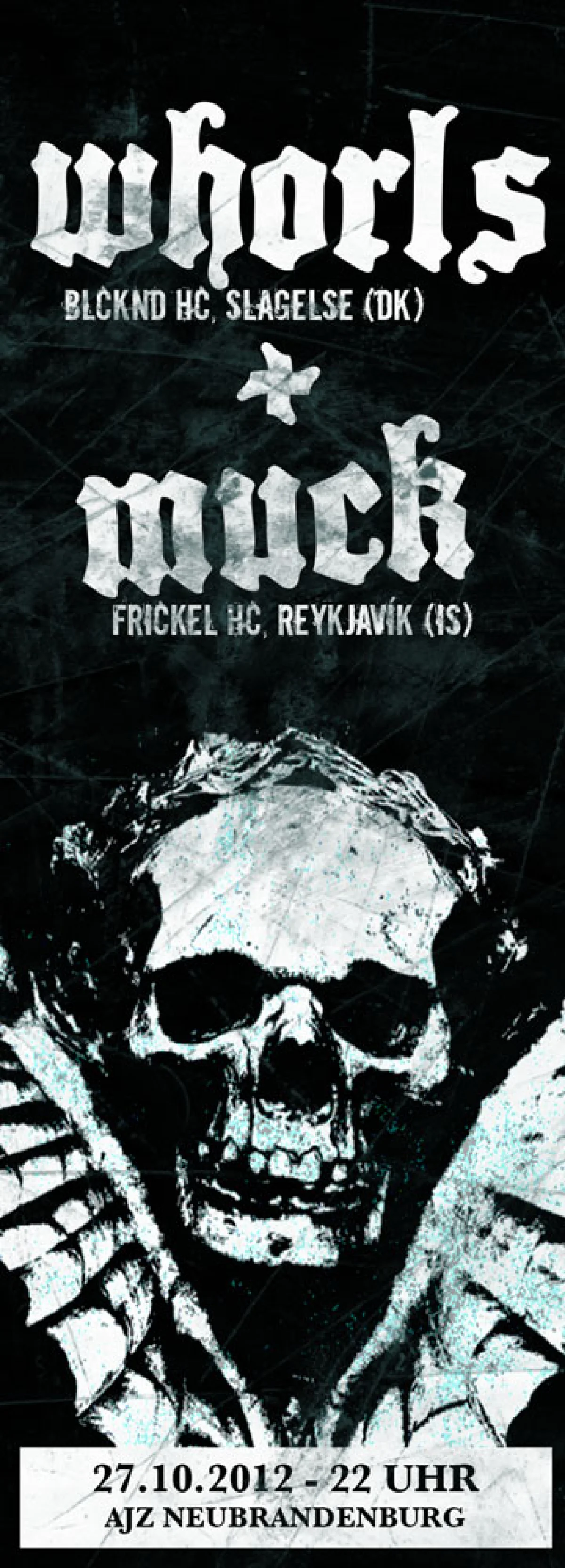 Flyer: WHORLS + MUCK