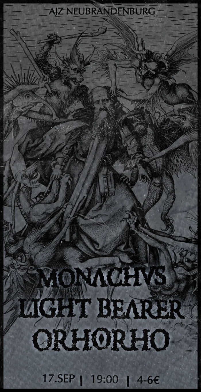 Flyer: LIGHT BEARER + MONACHUS + ORHORHO