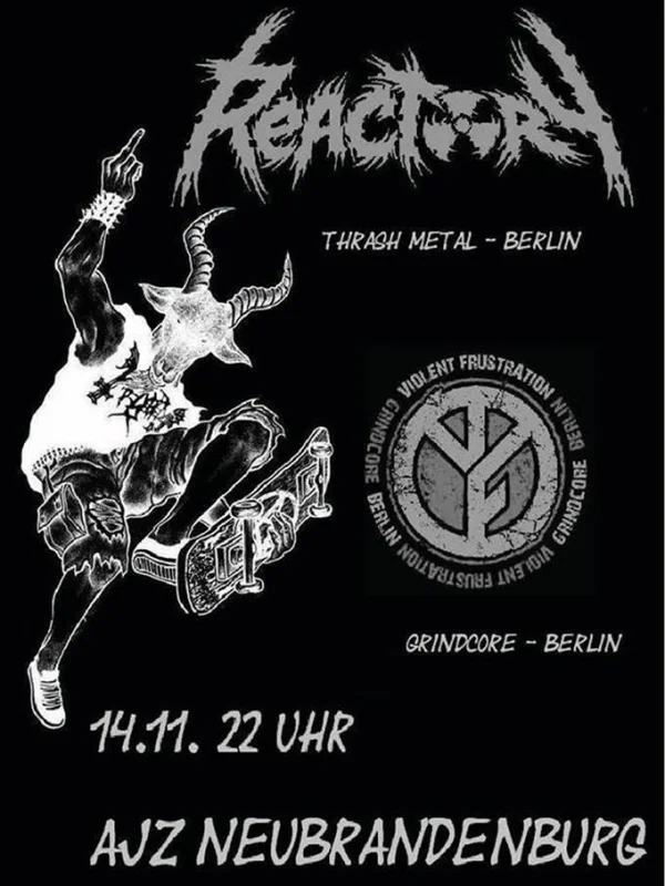 Flyer: REACTORY + VIOLENT FRUSTRATION