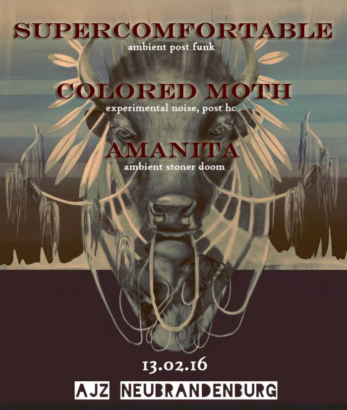 Flyer: SUPERCOMFORTABLE + COLORED MOTH + AMANITA