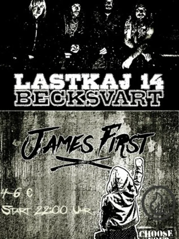 Flyer: JAMES FIRST + LASTKAJ 14 BECKSVART