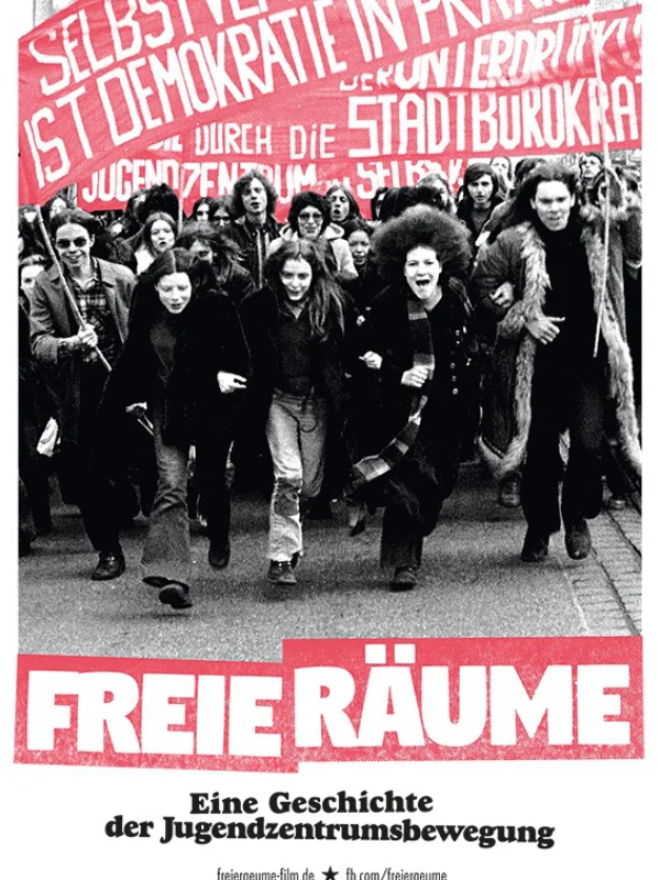 Flyer: FREIE RÄUME - Eine Geschichte der Jugendzentrums- bewegung