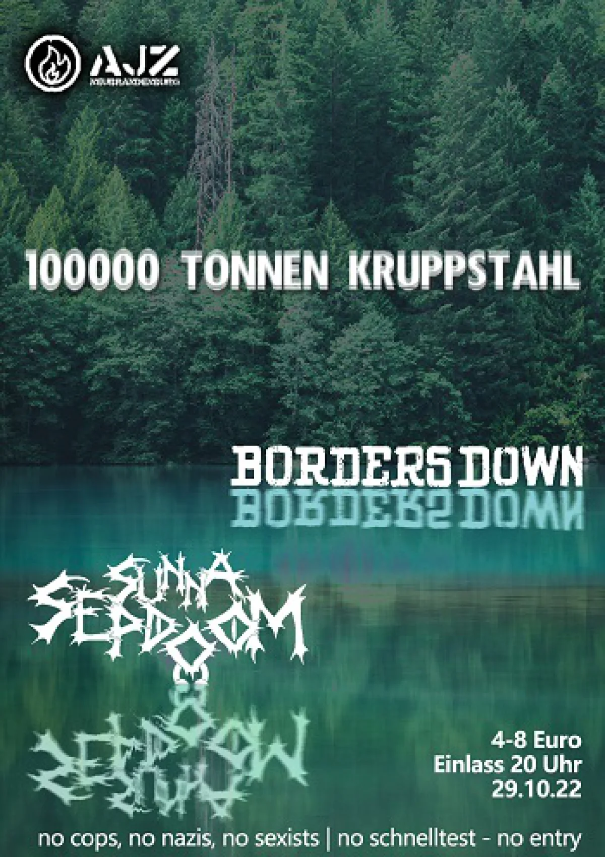 Flyer: 100000 TONNEN KRUPPSTAHL + BORDERS DOWN + SUNNA SEPDOOM